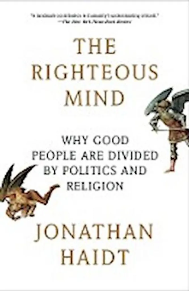 The Righteous Mind Jonathan Haidt Livre Psychologie Morale et Politique