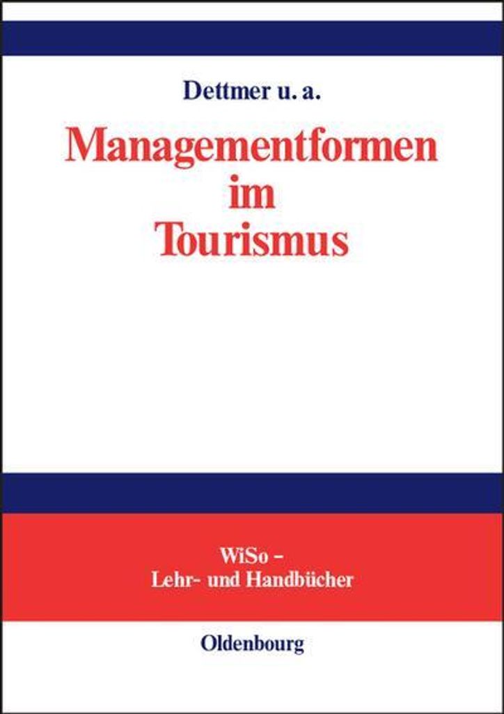 Managementformen im Tourismus