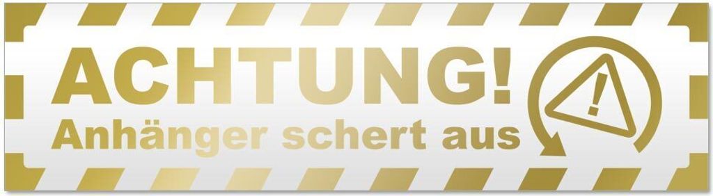 Kiwistar Achtung Anhänger gestreift Magnetschild Schild magnetisch - 60cm Gold - Magnetfolie für Auto PKW Kfz