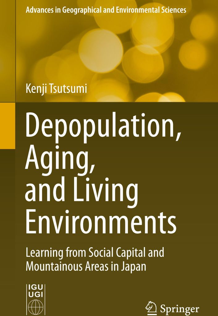 Depopulation, Aging, and Living Environments