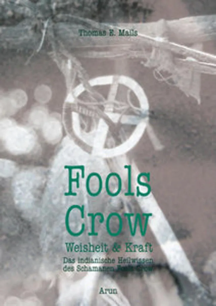Fools Crow Roman de James Welch Littérature Amérindienne Relié 15x22 cm