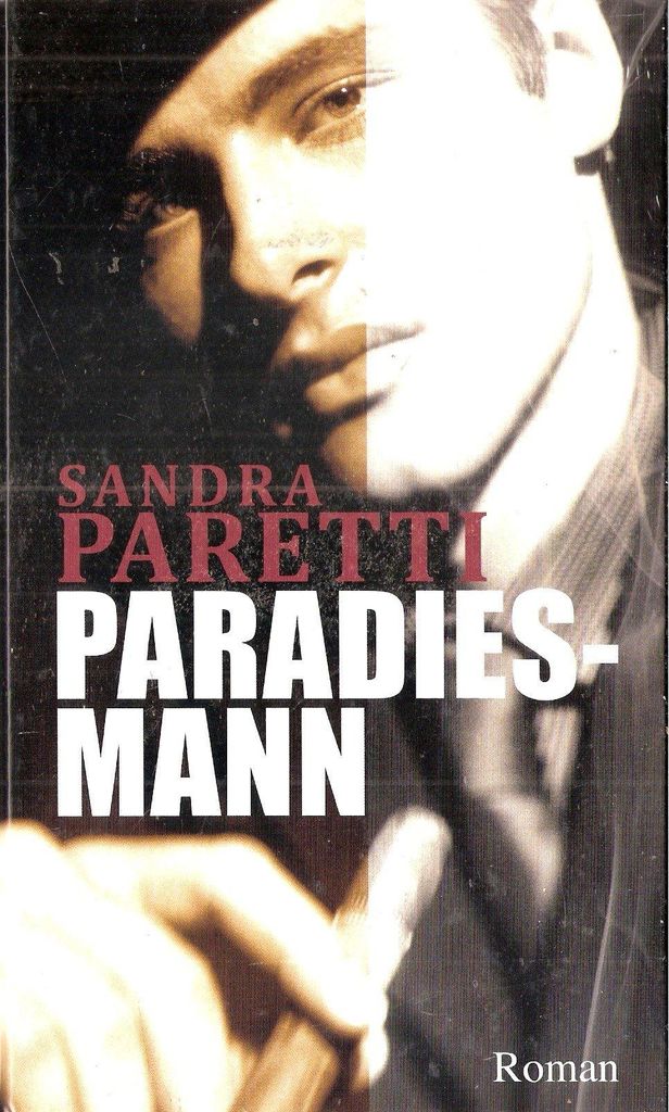 Paradies-Mann. Roman | Sandra Paretti