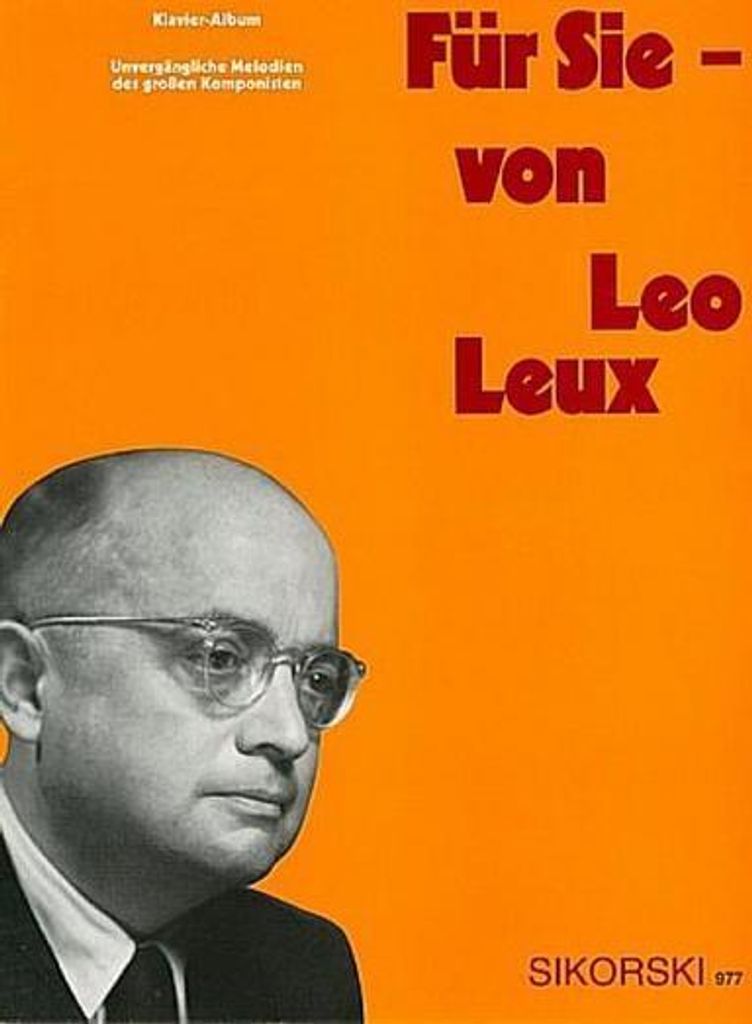Für Sie - von Leo Leux: Albumfür Gesang und Klavier
