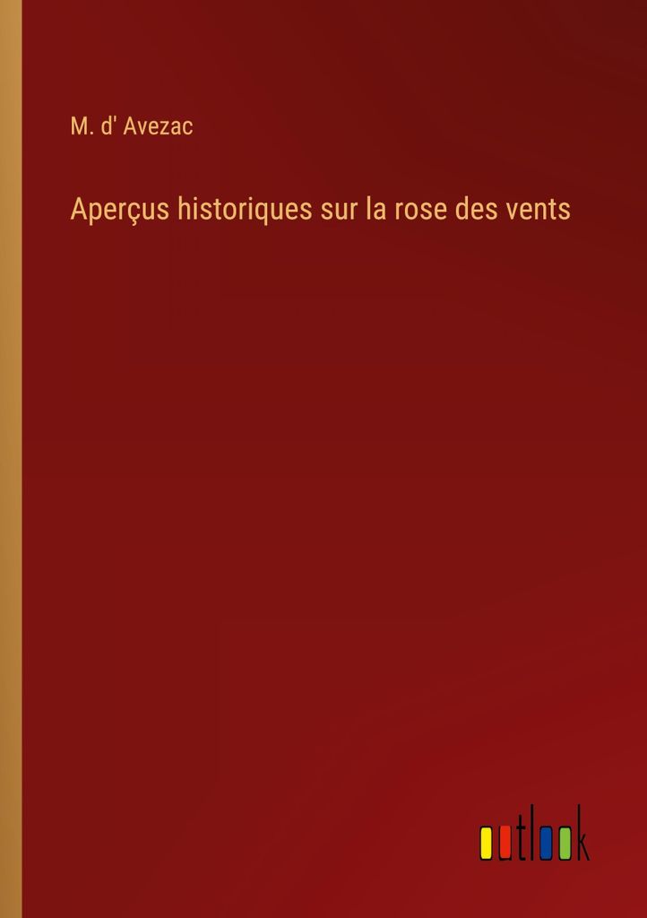 Aperçus historiques sur la rose des vents