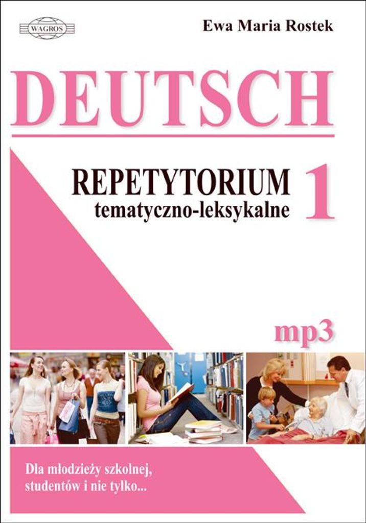 Wagros Deutsch 1 Repetytorium niemiecki - szkoła średnia, matura z płytą CD