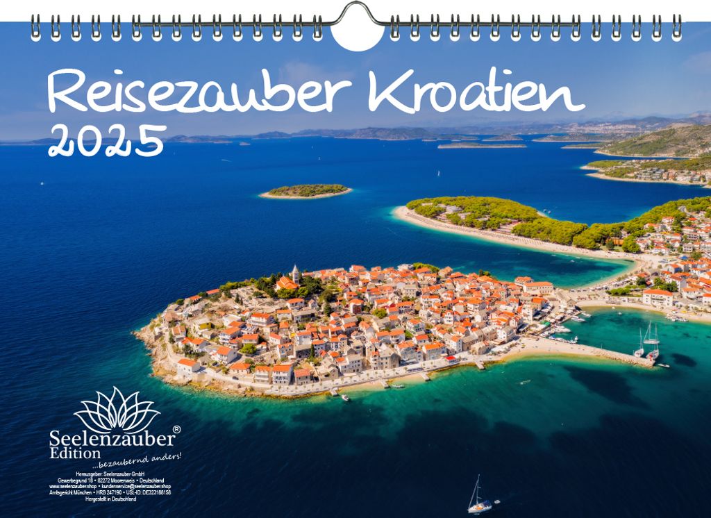 Reisezauber Kroatien DIN A4 Kalender für 2025 Kroatien Zagreb Segeln Urlaub Strand Meer - Seelenzauber