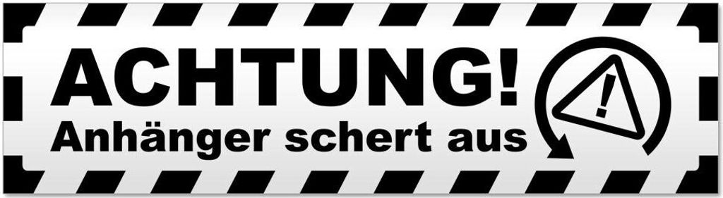 Kiwistar Achtung Anhänger gestreift Magnetschild Schild magnetisch - 30cm Schwarz - Magnetfolie für Auto PKW Kfz