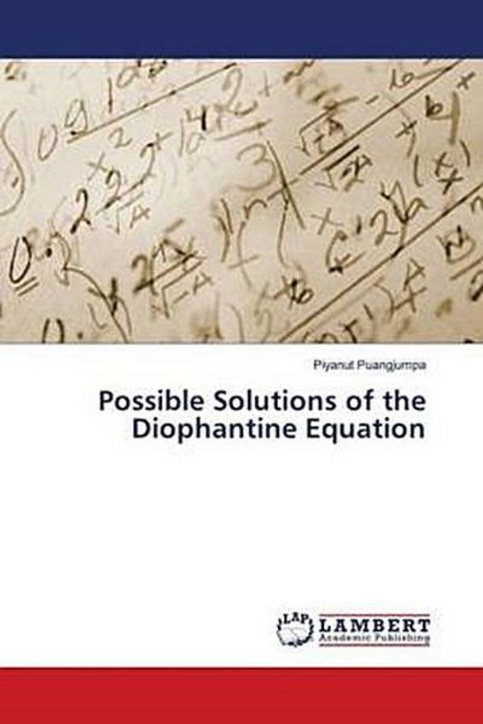 Possible Solutions of the Diophantine Equation