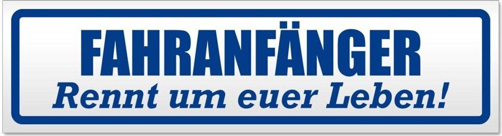 Kiwistar Fahranfänger rennt Leben Magnetschild Schild magnetisch - 30cm Verkehrsblau - Magnetfolie für Auto PKW Kfz