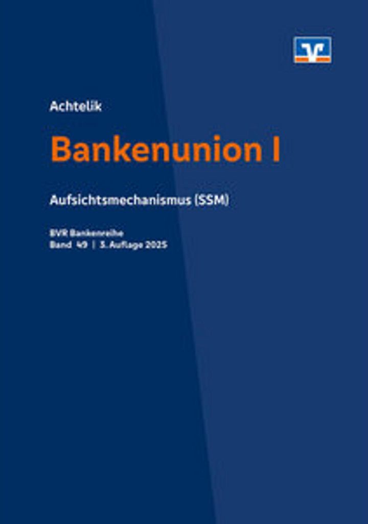 Bankenunion I