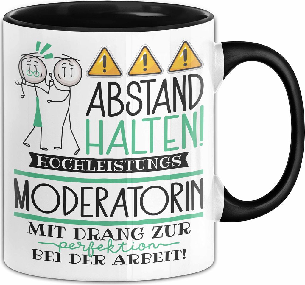 Moderatorin Tasse Geschenk Lustig Abstand Halten Hochleistungs-Moderatorin Mit Drang Zur Perfektion Bei Der Arbeit (Schwarz)