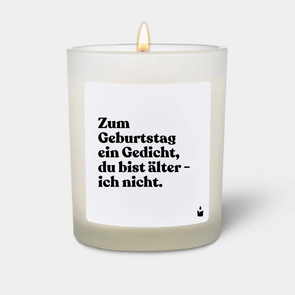 ChattyCandles Duftkerze Woody Zum Geburtstag ein Gedicht, du bist älter - ich nicht.
