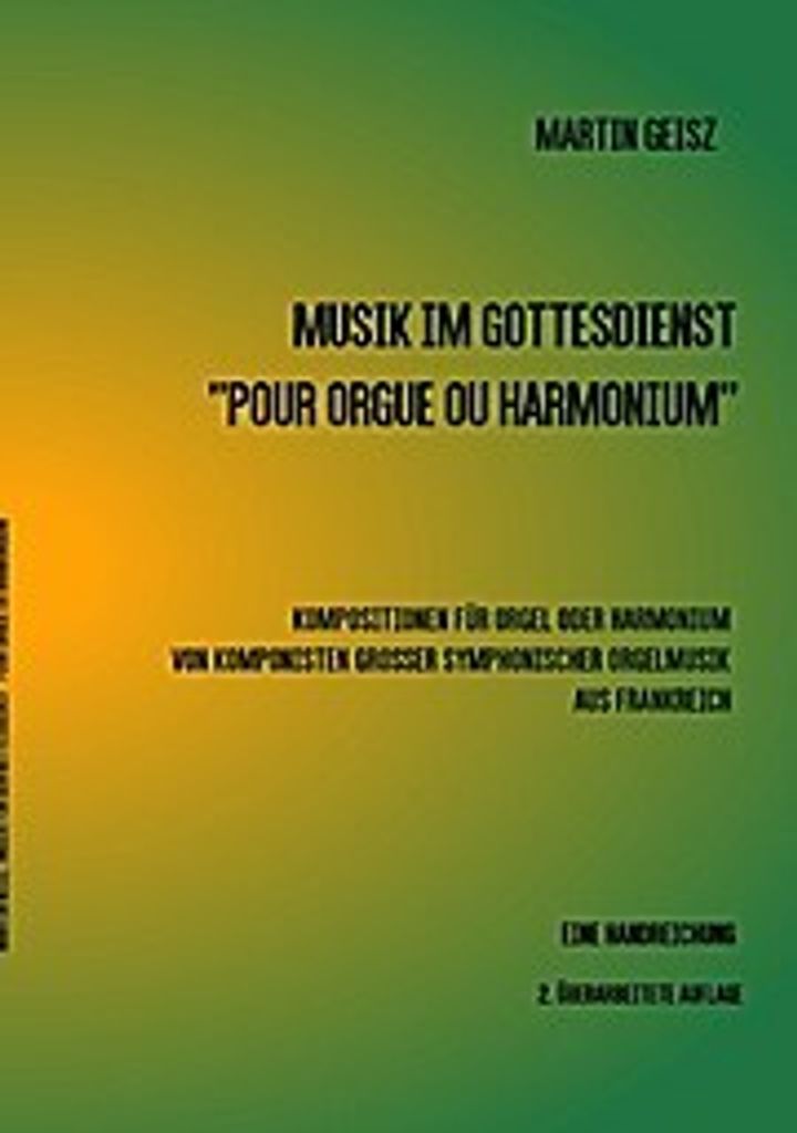 Musik im Gottesdienst ""POUR ORGUE OU HARMONIUM""