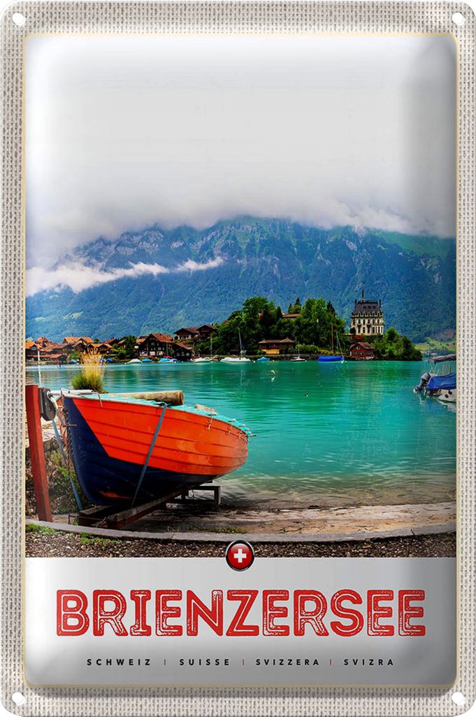 Blechschild Reise 20x30cm Brienzersee Schweiz Boot Gebäude