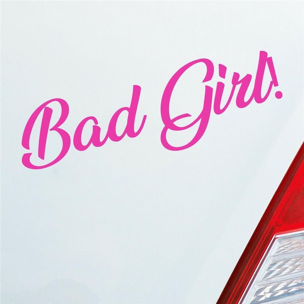 Auto Aufkleber Bad Girl Böses Mädchen Sexy Frau Lustig 19x6 cm Pink Sticker Heckscheibenaufkleber