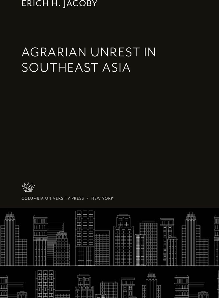 Agrarian Unrest in Southeast Asia