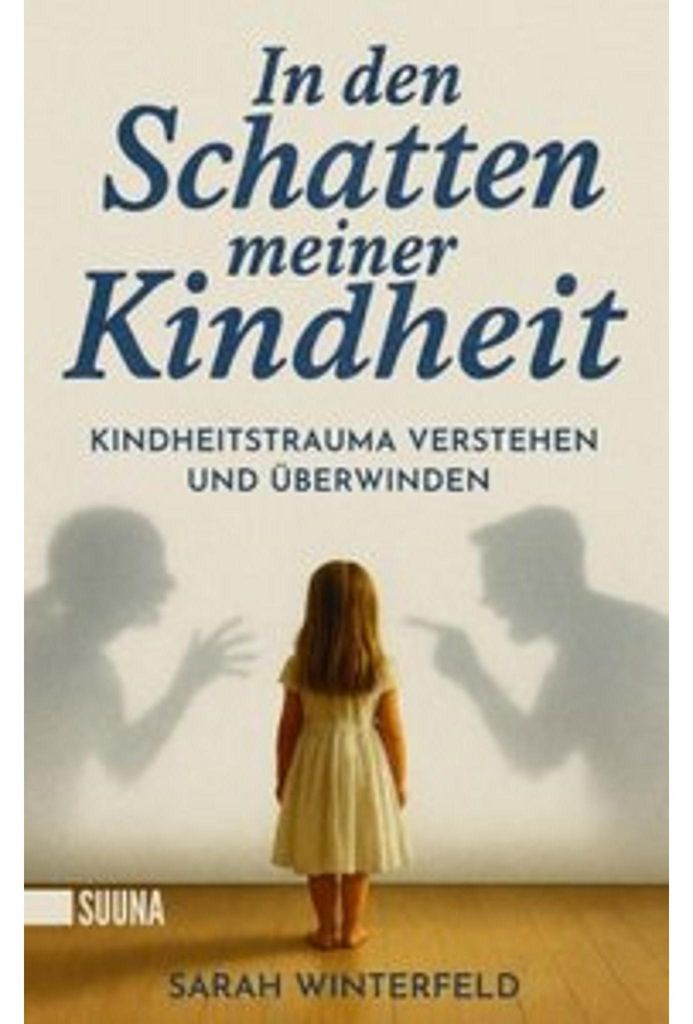 In den Schatten meiner Kindheit: Kindheitstrauma verstehen Produktbild 