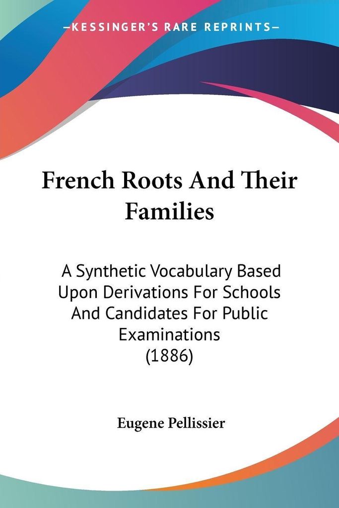 French Roots And Their Families