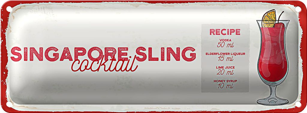 Blechschild Rezept Singapore Sling Cocktail Recipe 27x10cm