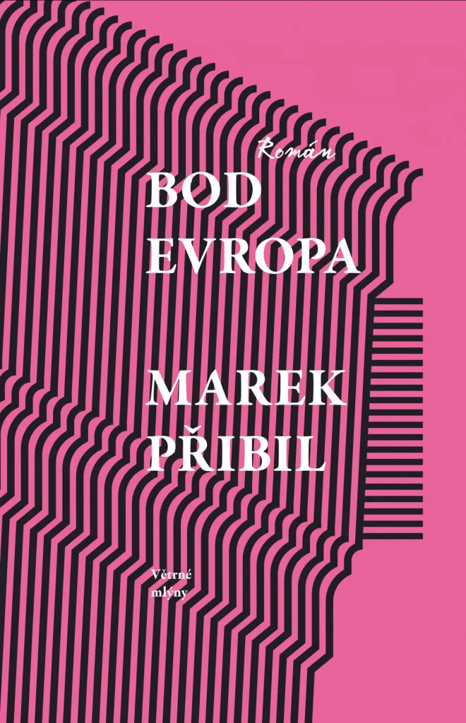 Bod Evropa de Marek Přibil : Édition Brochée avec Analyses et Témoignages