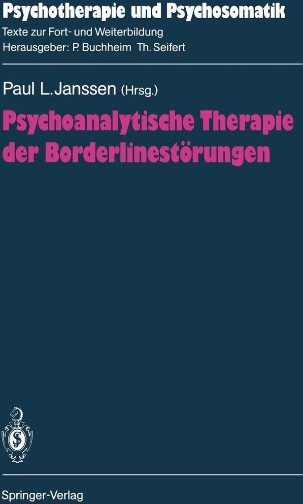 Psychoanalytische Therapie der Borderlinestörungen
