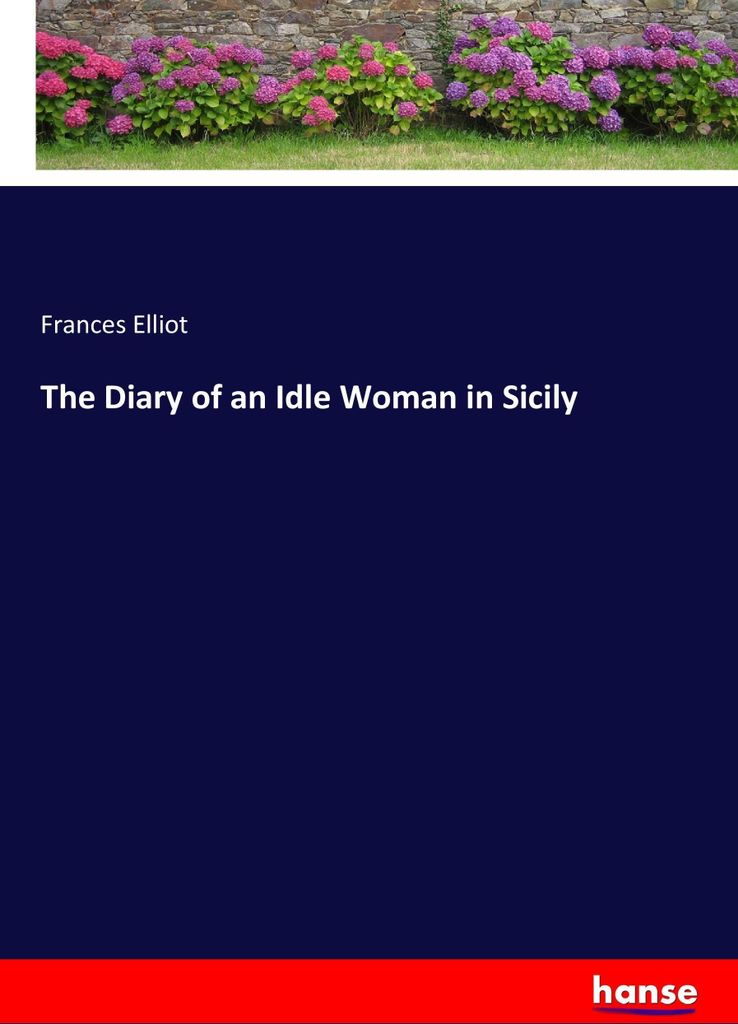 The Diary of an Idle Woman in Sicily