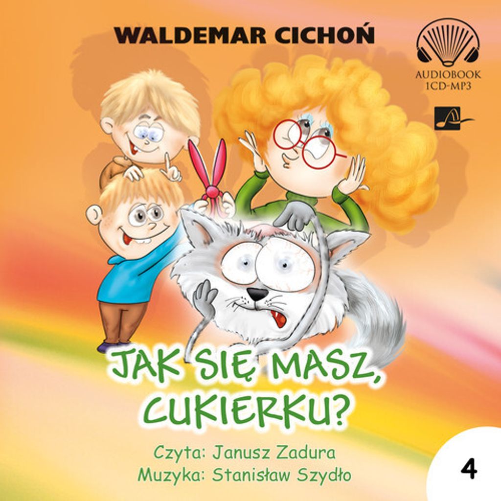 Jak się masz Cukierku - Waldemar Cichoń (Hörbuch auf Polnisch)
