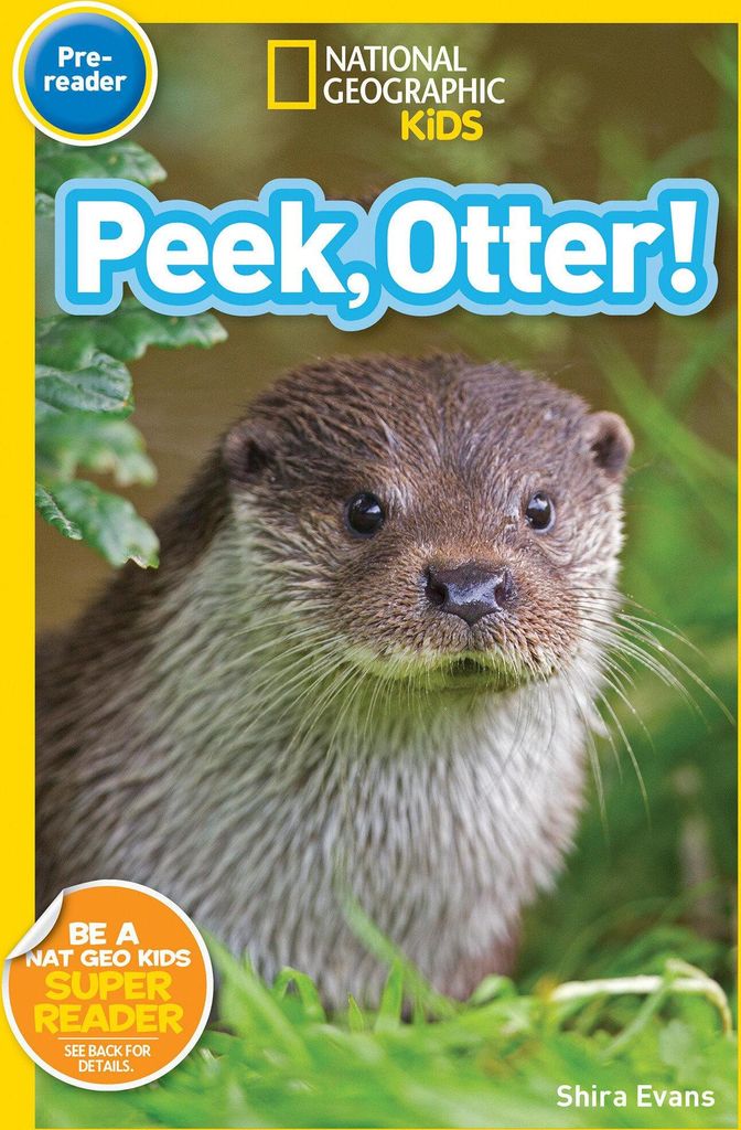 National Geographic Readers: Peek, Otter (Pre-Reader)