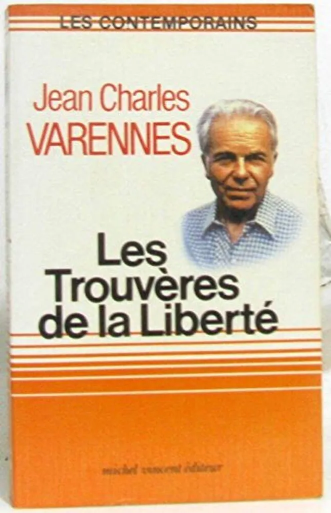 Roman Les Trouvères de la liberté - Littérature Française Contemporaine