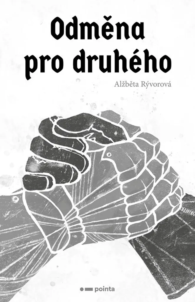 Odměna pro druhého Alžběta Rývorová - Édition brochée haute qualité