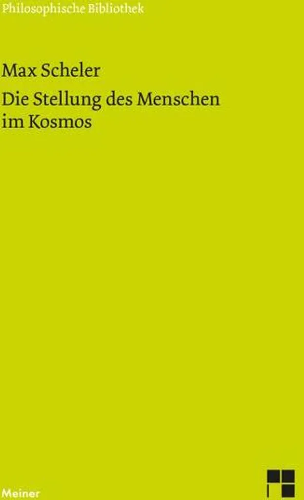 Livre de philosophie : Die Stellung des Menschen im Kosmos Max Scheler