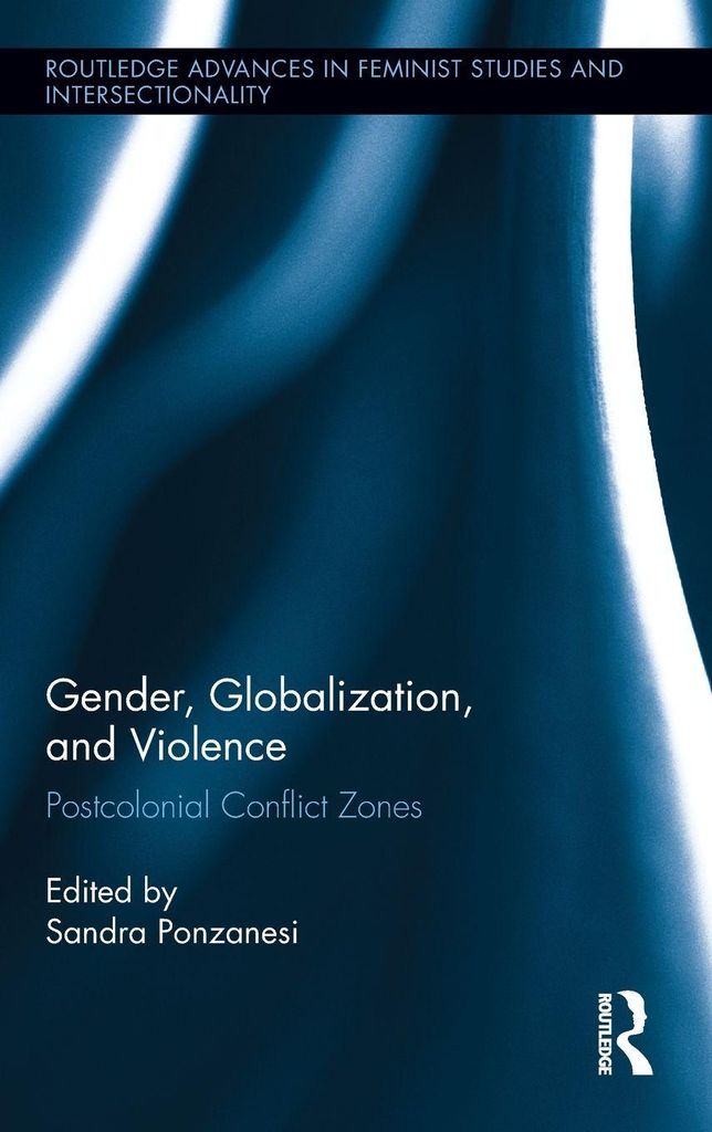 Gender, Globalization, and Violence