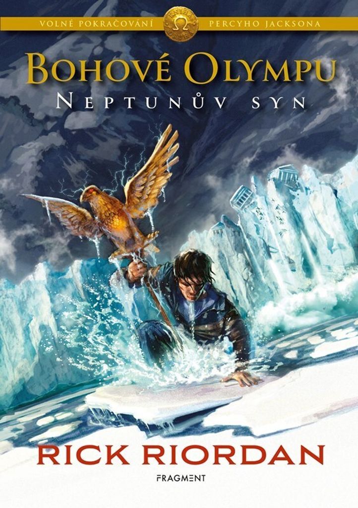 Bohové Olympu. Neptunův syn | Rick Riordan