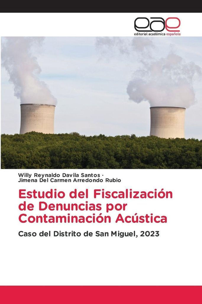 Estudio del Fiscalización de Denuncias por Contaminación Acústica