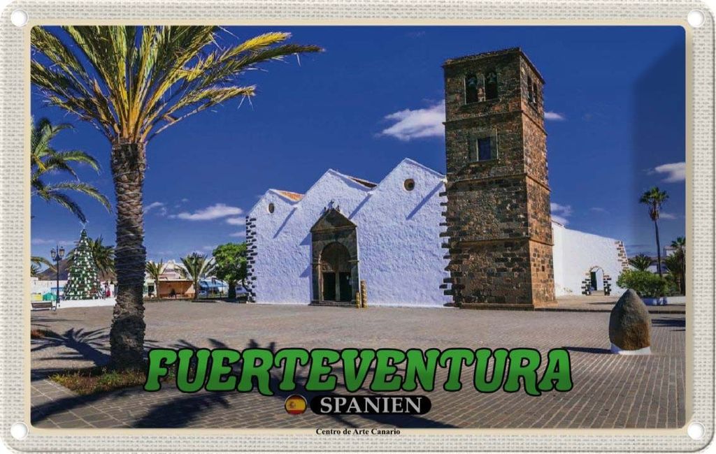 vianmo Blechschild 20x30 cm Fuerteventura Spanien Centro Arte Canario Bildmotiv Reisemotiv Abenteuer Reisen Urlaub