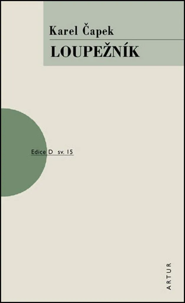 Pièce Loupežník par Karel Čapek Format Broché Texte Intégral Original