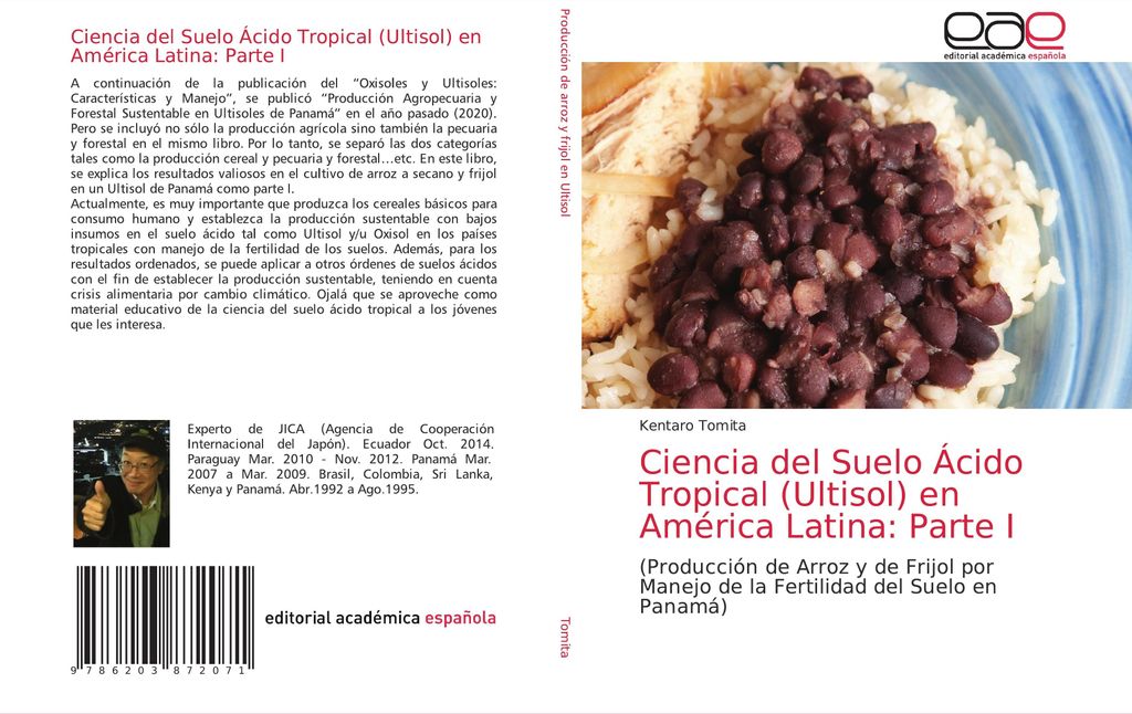 Ciencia del Suelo Ácido Tropical (Ultisol) en América Latina: Parte I