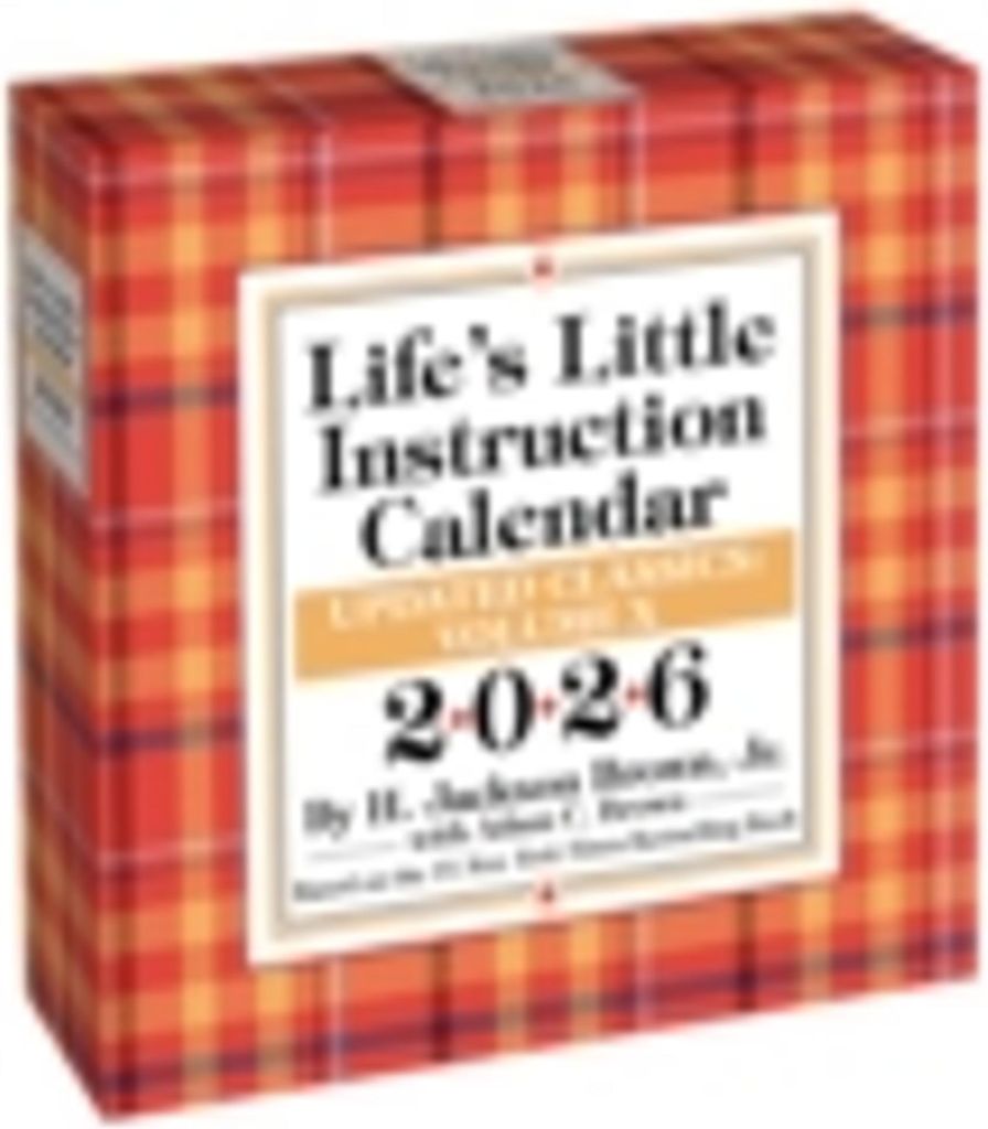 Life's Little Instruction 2026 Day-To-Day Calendar