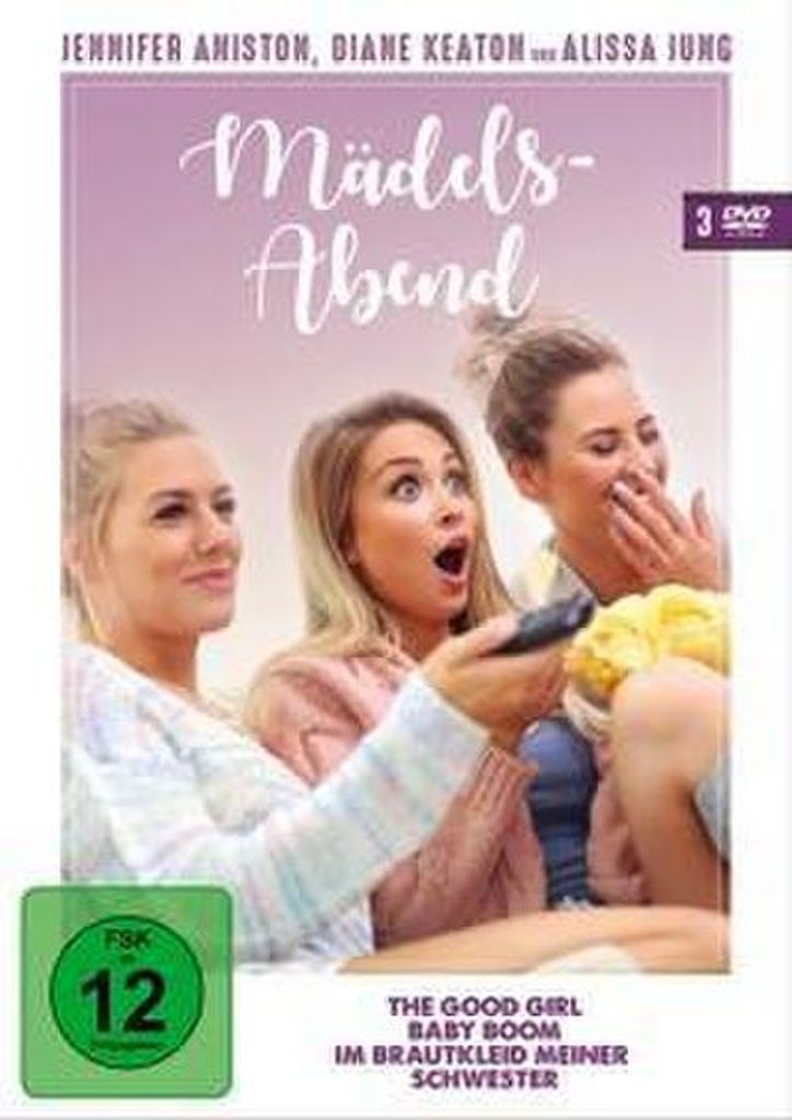Mädelsabend - (The Good Girl, Baby Boom, Im Brautkleid meiner Schwester)