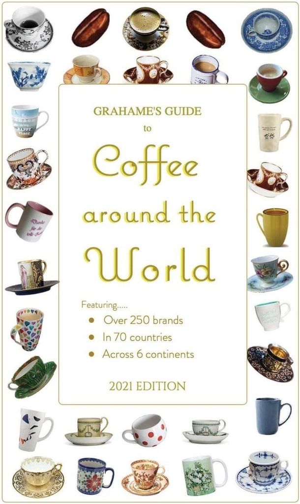 Grahame's Guide to Coffee around the World