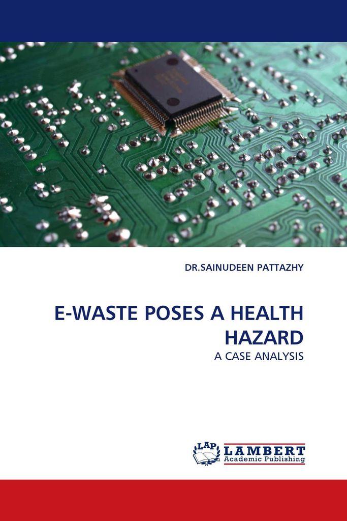 E-Waste Poses A Health Hazard