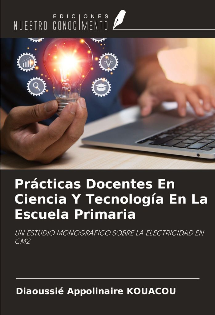 Prácticas Docentes En Ciencia Y Tecnología En La Escuela Primaria