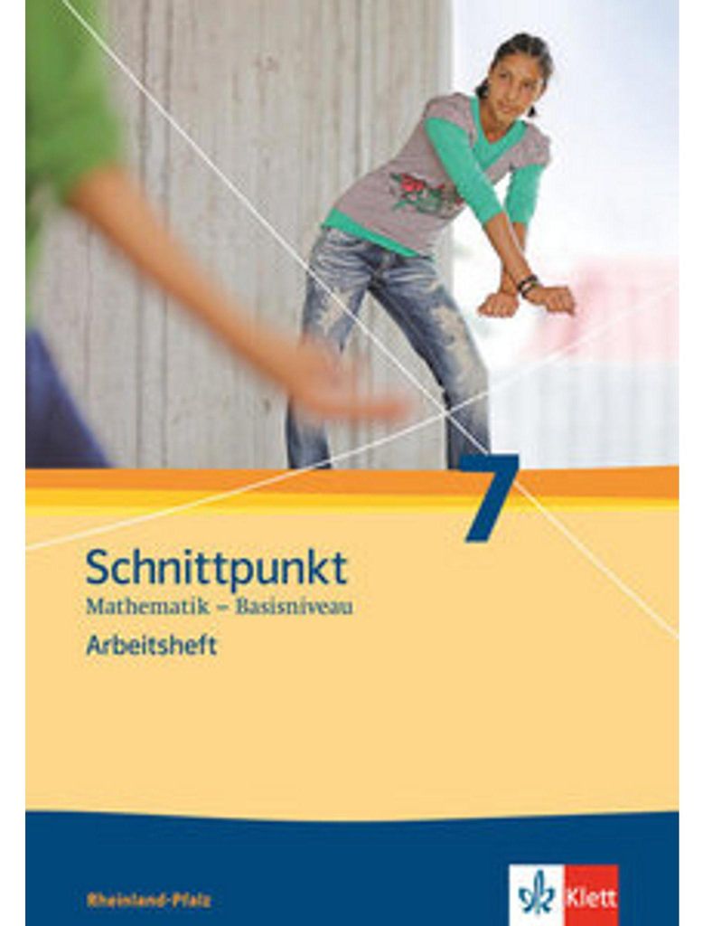 Schnittpunkt Mathematik 7. Ausgabe Rheinland-Pfalz Basisniveau