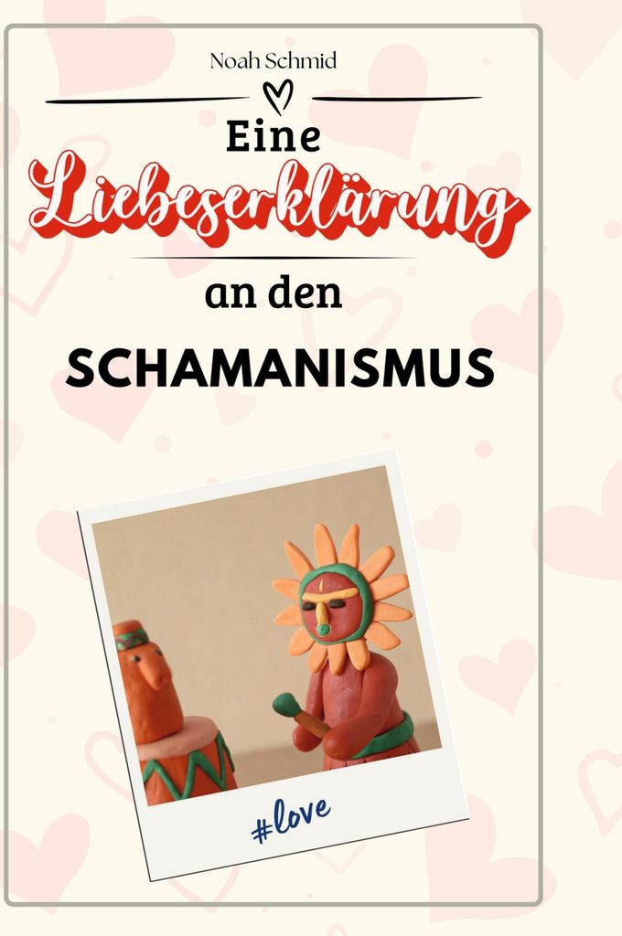Eine Liebeserklärung an den Schamanismus