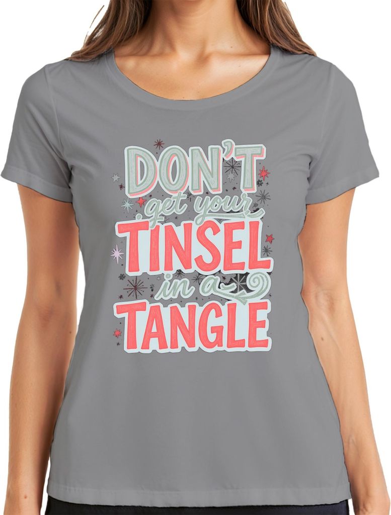 Don't get your tinsel in a tangle lustiger Weihnachtsspruch Damen T-Shirt, Grau, M