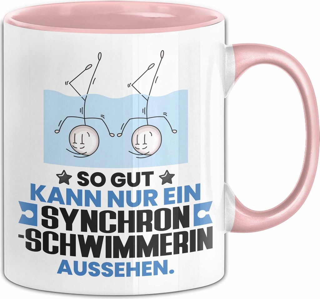 Synchronschwimmerin Geschenk Tasse So Gut Kann Nur Ein Synchronschwimmerin Aussehen Geschenkidee Kaffee-Becher (Rosa)