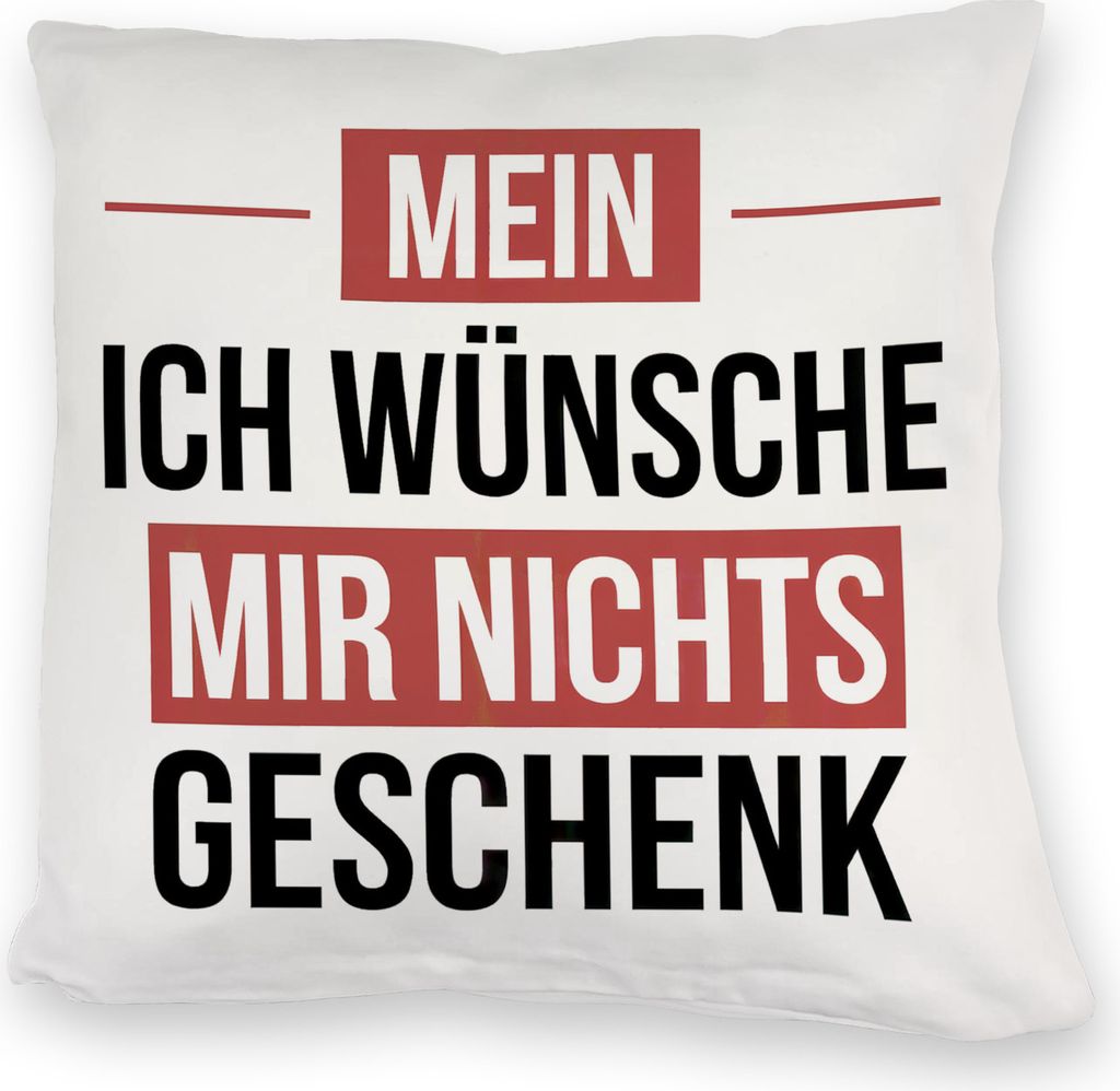 Mein ICH WÜNSCHE MIR NICHTS Kuschelkissen