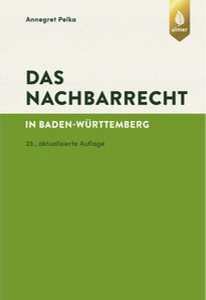 Livre Das Nachbarrecht : Manuel juridique sur les règles de mitoyenneté