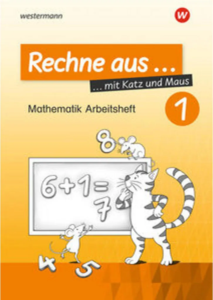 Cahier de Mathématiques Rechne aus mit Katz und Maus - Édition 2018