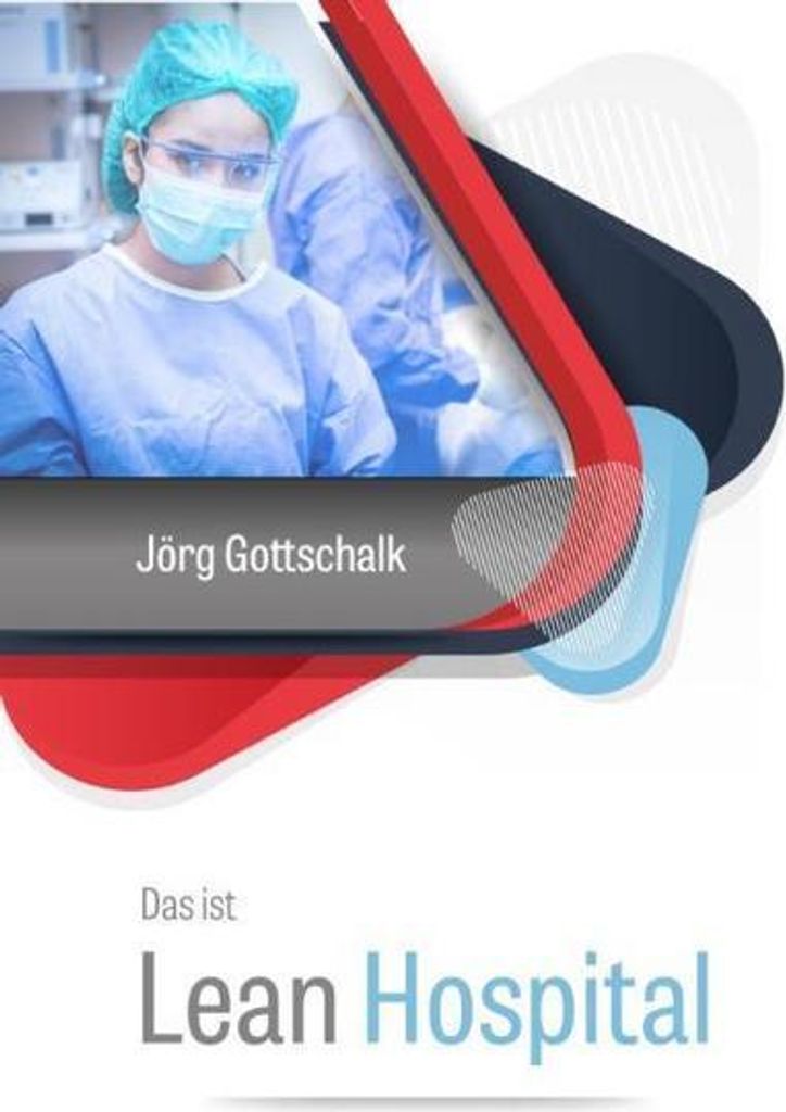 Das ist Lean Hospital